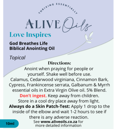 Love Inspires Anointing Oil. A blend developed from the Biblical anointing oil recipes in the scriptures.